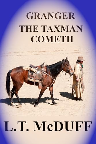 GRANGER: THE TAXMAN COMETH