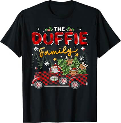 The Duffie Family Christmas Matching Pajamas Group Gift T-shirt
